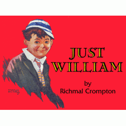 JUST WILLIAM TRILOGY JUST WILLIAM TRILOGY