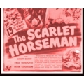 SCARLET HORSEMAN (THE ), 13 CHAPTER SERIAL, 1946